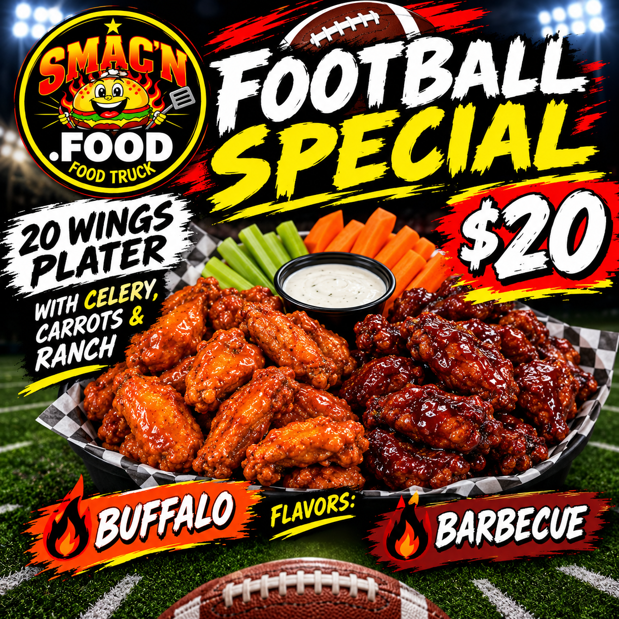SMAC'N FOOD Football Special poster: 20 wings platter with celery, carrots and ranch for $20, Buffalo or Barbecue